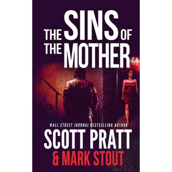 Pre-Owned The Sins of the Mother (Paperback) by Mark Stout, Scott Pratt