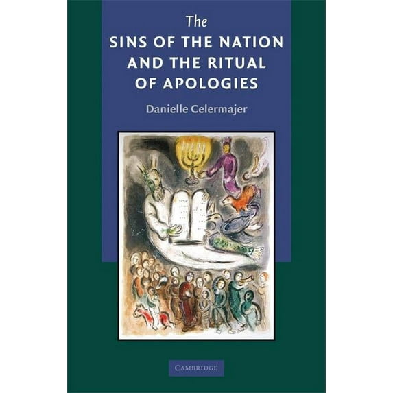 The Sins of the Nation and the Ritual of Apologies, (Hardcover)