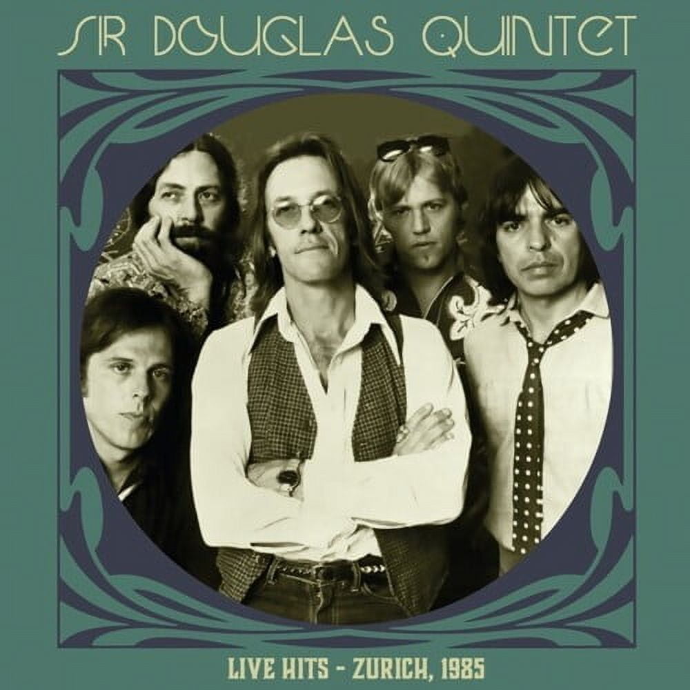 The Sir Douglas Quintet - Live Hits: Zurich 1985 - Clear