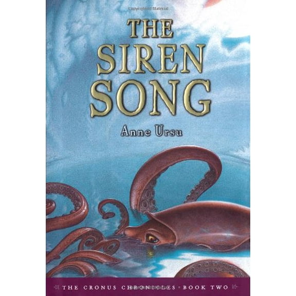Pre-Owned Cronus Chronicles The Siren Song, Book 2, (Hardcover)