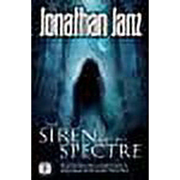 The Siren and The Spectre (Fiction Without Frontiers)