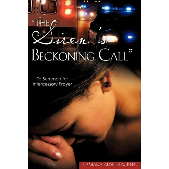"The Siren's Beckoning Call", (Paperback)