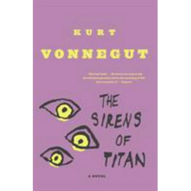 Kurt Vonnegut: The Sirens of Titan: A Novel (Paperback)