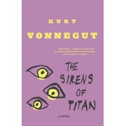 The Sirens of Titan A Novel Paperback