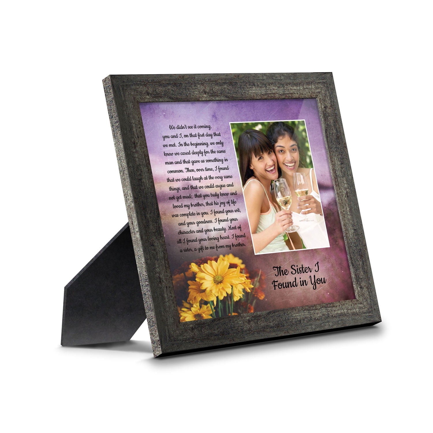 The Sister I Found In You, Gift for Sister In Lawâ€™s Birthday or Christmas, Sister of the Bride or Groom Wedding Day Gift, Framed Poem, 6445BW