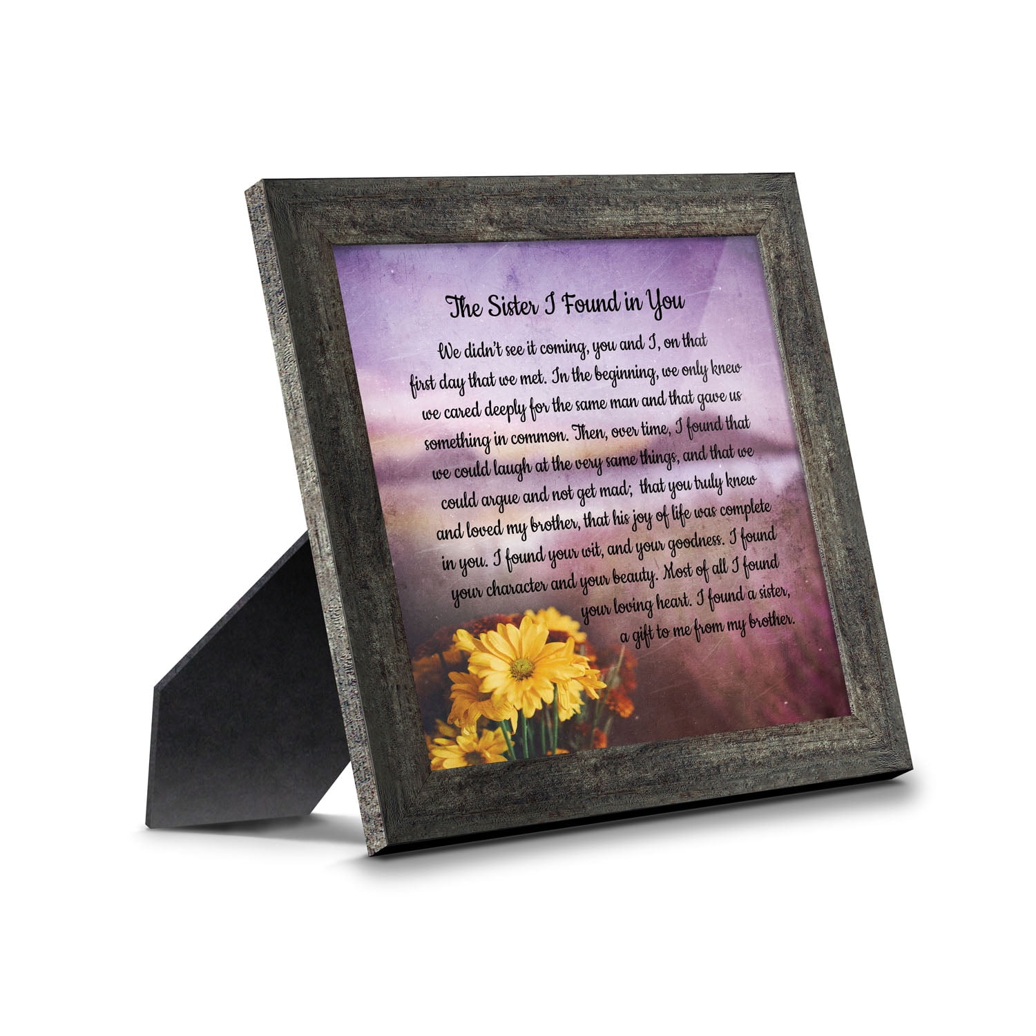 The Sister I Found In You, Gift for Sister In Lawâ€™s Birthday or Christmas, Sister of the Bride or Groom Wedding Day Gift, Framed Poem, 8739BW