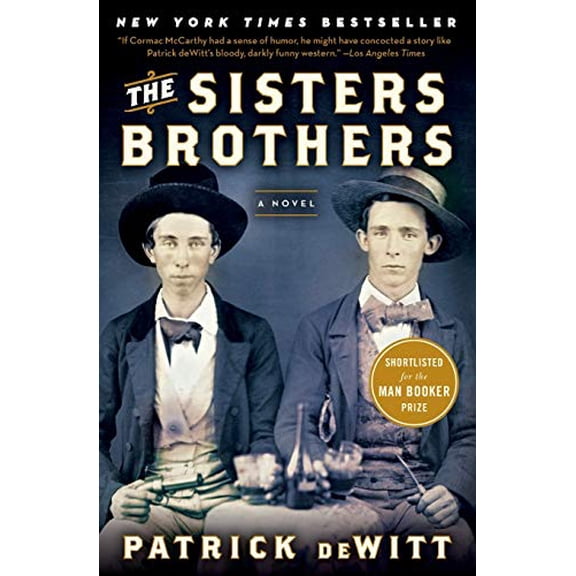 Pre-Owned The Sisters Brothers (Paperback) 0062041282 9780062041289