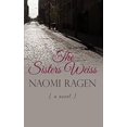 thumbnail image 1 of Pre-Owned The Sisters Weiss (Hardcover) 1410466531 9781410466532, 1 of 1