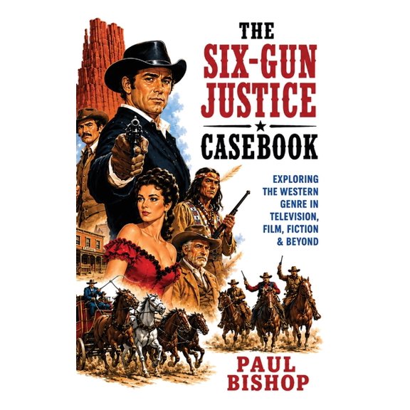 The Six-Gun Justice Casebook, (Hardcover)