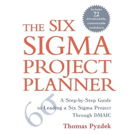 The Six Sigma Project Planner (Paperback)