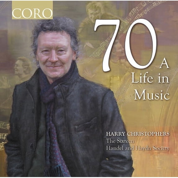 The Sixteen - 70 - A Life in Music - Music & Performance - CD