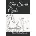 thumbnail image 1 of The Sixth Cycle (Paperback), 1 of 1