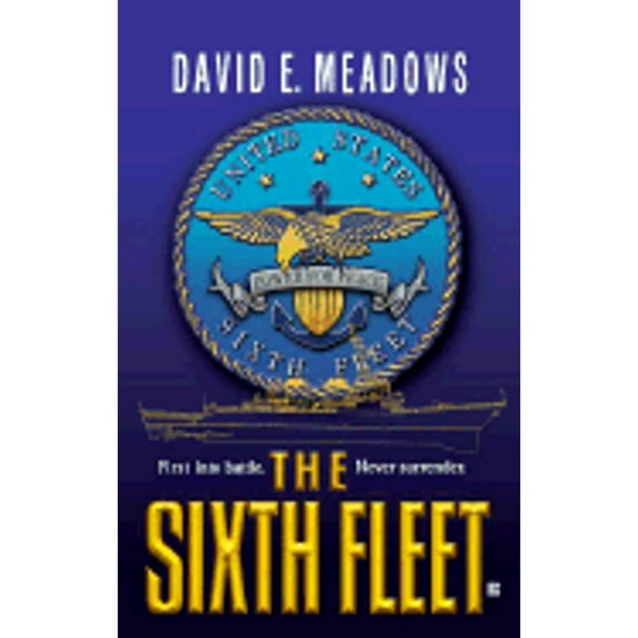 Pre-Owned The Sixth Fleet (Unknown) 0425180093 9780425180099