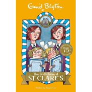 The Sixth Form at St Clares Book 9 [Paperback] Blyton, Enid