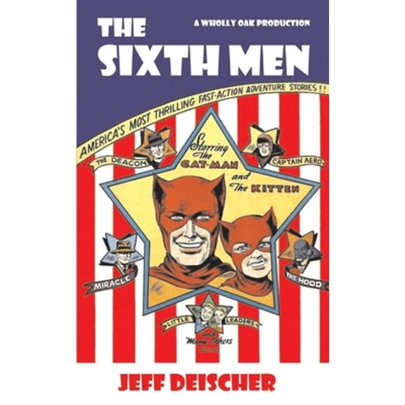 The Sixth Men (Paperback) by Jeff Deischer