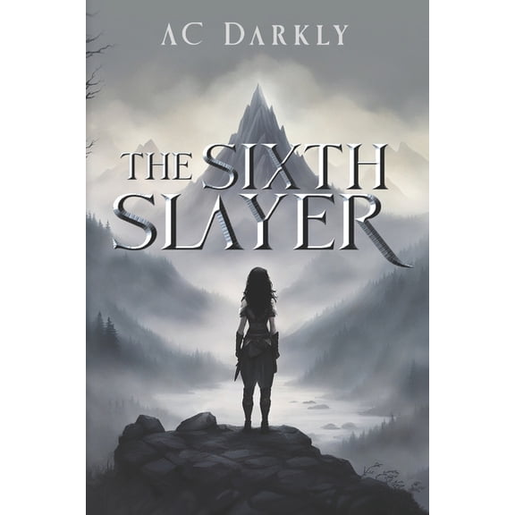 The Sixth Slayer: Book One, (Paperback)