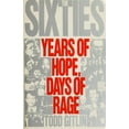 thumbnail image 1 of Pre-Owned The Sixties: Years of Hope and Rage (Hardcover) 0553052330 9780553052336, 1 of 1