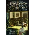 thumbnail image 1 of Pre-Owned The Sixty-Eight Rooms (Paperback) 0375857117 9780375857119, 1 of 1