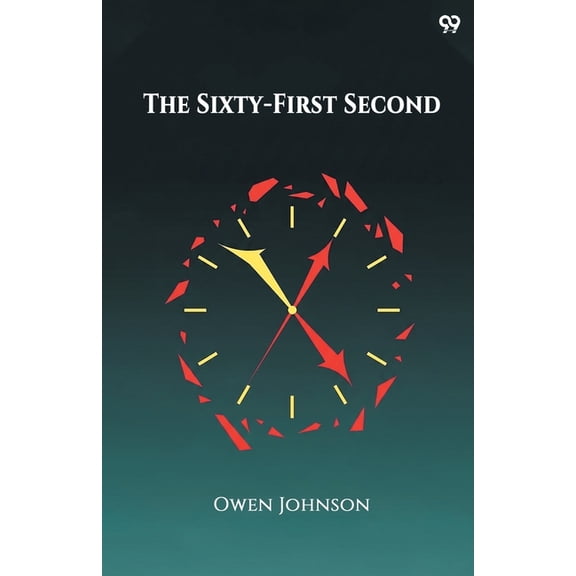 The Sixty-First Second, (Paperback)