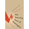 thumbnail image 1 of The Sixty-Five Years of Washington (Paperback), 1 of 1