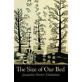 thumbnail image 1 of The Size of Our Bed, (Paperback), 1 of 1