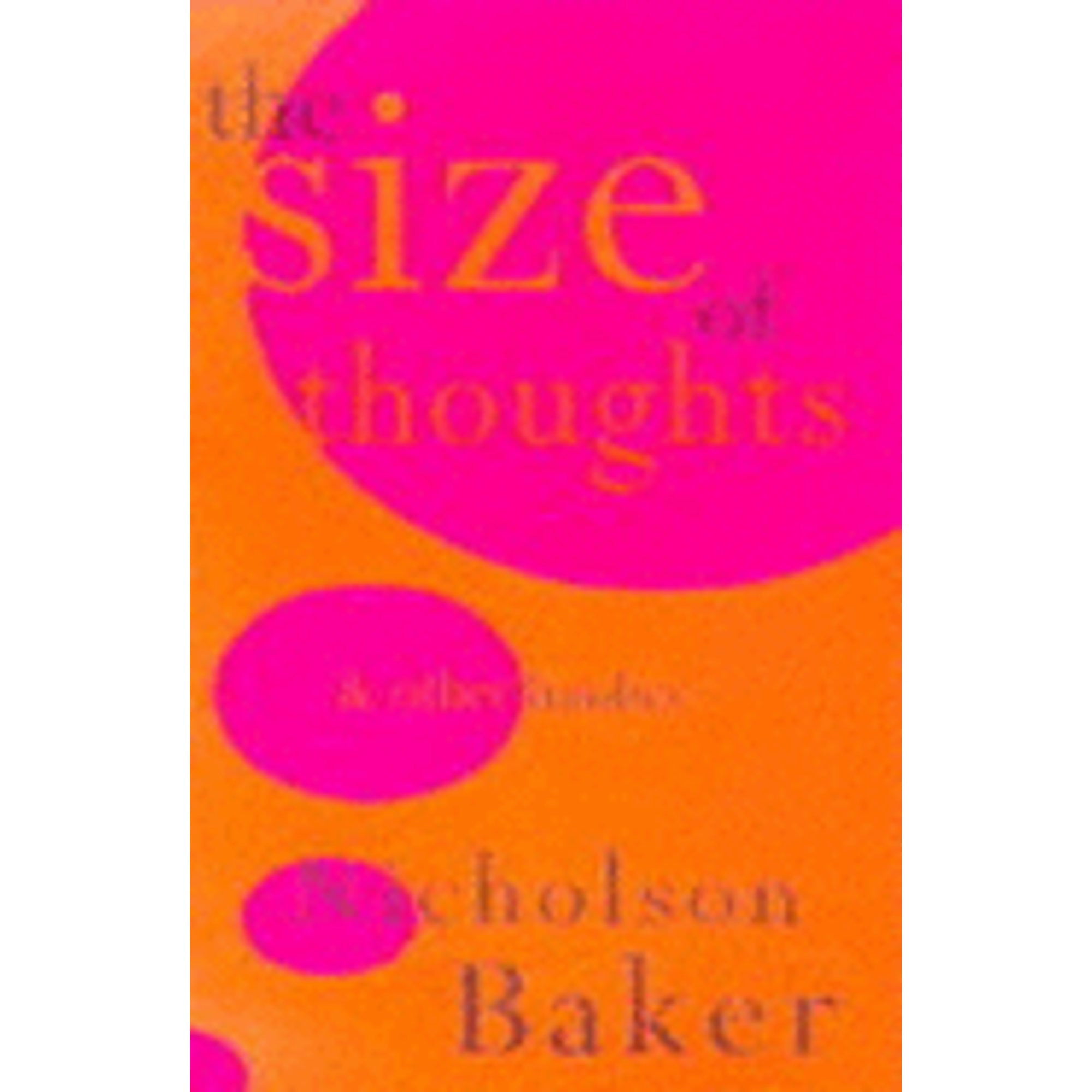 Pre-Owned The Size of Thoughts (Hardcover 9780701163013) by Nicholson Baker