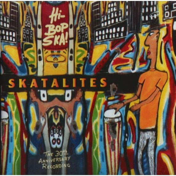 The Skatalites - Hi Bop Ska - Music & Performance - CD
