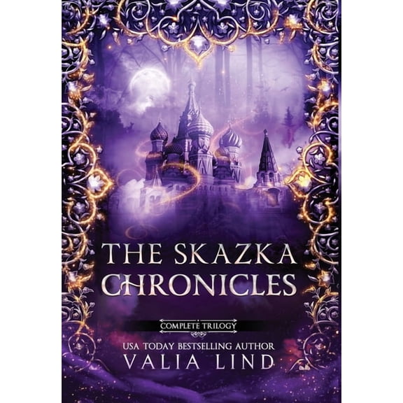 The Skazka Chronicles, (Hardcover)