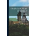 thumbnail image 1 of The Skeena, River of Destiny, (Hardcover), 1 of 1
