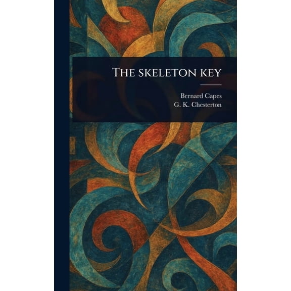 The Skeleton Key, (Hardcover)