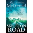 thumbnail image 1 of The Skeleton Road Val McDermid (Paperback), 1 of 1