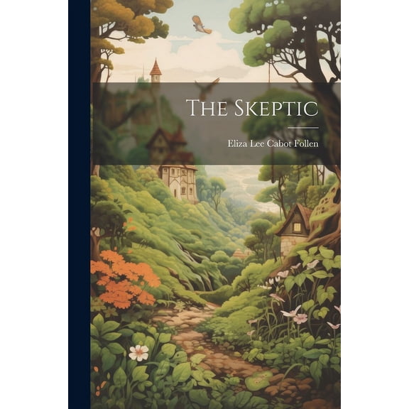 The Skeptic, (Paperback)