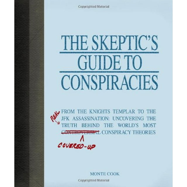 Pre-Owned The Skeptic's Guide to Conspiracies : From the Knights ...