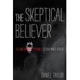 thumbnail image 1 of The Skeptical Believer (Paperback), 1 of 1
