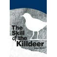 thumbnail image 1 of The Skill of the Killdeer, (Paperback), 1 of 1
