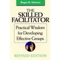 thumbnail image 1 of Pre-Owned The Skilled Facilitator: A Comprehensive Resource for Consultants, Facilitators, Managers, Trainers, and Coaches (Hardcover) 0787947237 9780787947231, 1 of 1