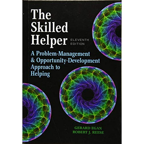 Pre-Owned The Skilled Helper: A Problem-Management and Opportunity-Development Approach to Helping - Standalone Book (HSE 123 Interviewing Techniques)