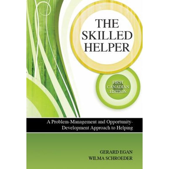 Pre-Owned The Skilled Helper : A Problem-Management and Opportunity-Development Approach to Helping Paperback