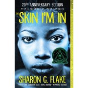 SHARON G FLAKE; JASON REYNOLDS The Skin I'm in (Edition 20) (Paperback)