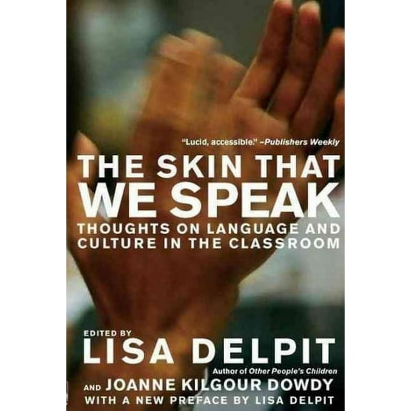 The Skin That We Speak (Paperback)