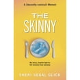 thumbnail image 1 of Pre-Owned The Skinny: My Messy, Hopeful Fight for Full Recovery from Anorexia (Paperback) 1738670244 9781738670246, 1 of 2