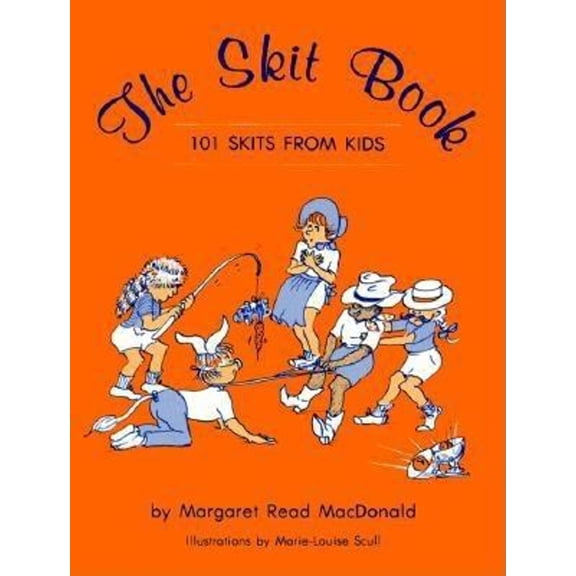 Pre-Owned The Skit Book: 101 Skits from Kids (Paperback) 020802283X 9780208022837