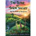 thumbnail image 1 of The Skonk of Tawk Valley The Skonk of Tawk Valley and His Wondrous Adventures, Book 1, (Hardcover), 1 of 1