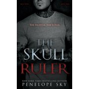 Skull Kings Crime The Skull Ruler, Book 3, Paperback