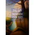 thumbnail image 1 of The Sky Beneath Our Feet, 1 of 1