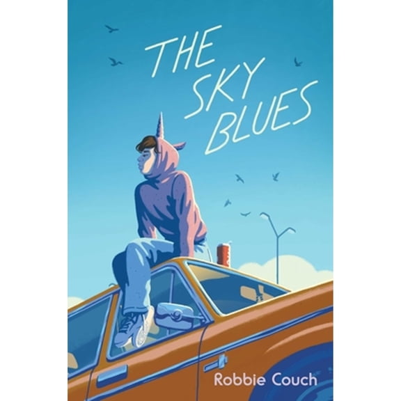 Pre-Owned The Sky Blues (Hardcover 9781534477858) by Robbie Couch