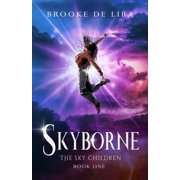 The Sky Children Skyborne, Book 1, Paperback