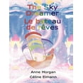 thumbnail image 1 of The Sky Dreamer = Le bateau de rêves (Paperback), 1 of 1