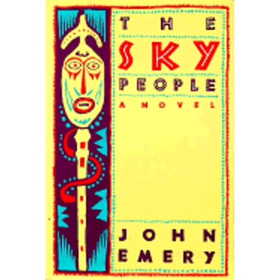 Pre-Owned The Sky People (Hardcover 9780939149100) by John Emery