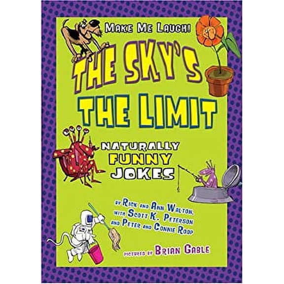 Pre-Owned The Sky's the Limit: Naturally Funny Jokes (Make Me Laugh! (Carolrhoda Books)) 9781575057354 Used